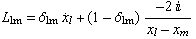 L_lm = δ_lmOverscript[x, .] _l + (1 - δ_lm) (-2 )/(x_l - x_m)